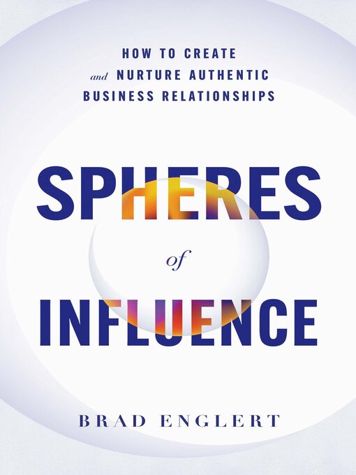 Title details for Spheres of Influence by Brad Englert - Wait list
